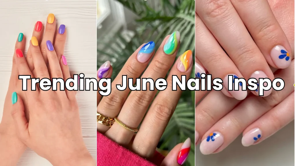 Trending Nails Inspo Designs 28 June Nails 1 Trending Nails Inspo Designs 28 June Nails 2025
