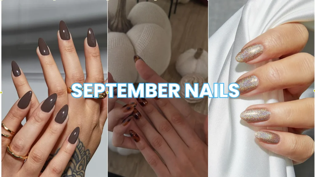 33 Best September Nails | Perfect Transition Look Summer To Fall