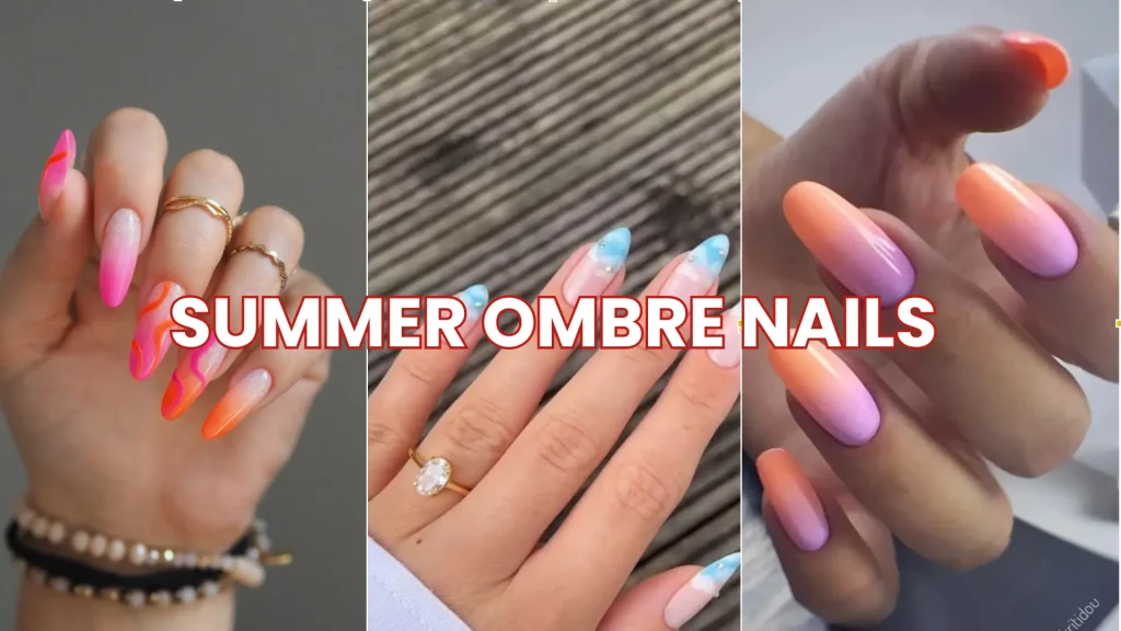 Summer Ombre Nails